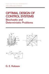 Optimal Design of Control Systems