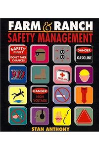 Farm and Ranch Safety Management