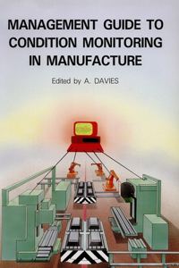 Management Guide to Condition Monitoring in Manufacture