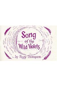 Song of the Wild Violets