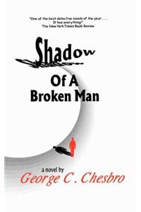 Shadow of a Broken Man