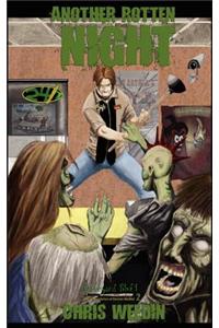 Another Rotten Night (Graveyard Shift