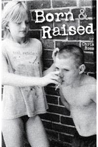 Born & Raised