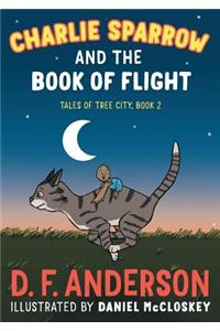Charlie Sparrow and the Book of Flight