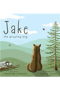 Jake the Growling Dog