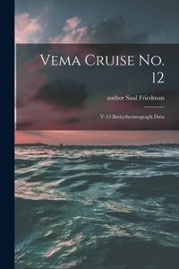 Vema Cruise No. 12