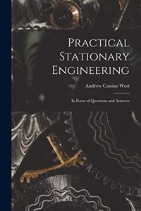 Practical Stationary Engineering