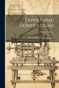 Tappet and Dobby Looms