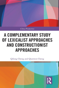 A Complementary Study of Lexicalist Approaches and Constructionist Approaches