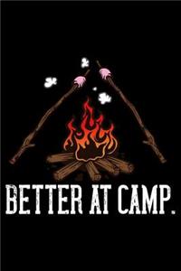 Better At Camp.