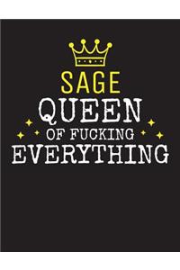 SAGE - Queen Of Fucking Everything