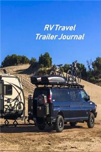 RV Travel Trailer Journal