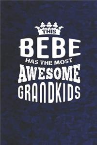 This Bebe Has The Most Awesome Grandkids