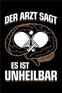 Der Arzt Sagt Es Ist Unheilbar