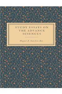 Study Essays on the Advance Sciences