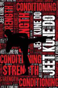 Jeet Kune Do Strength and Conditioning Log