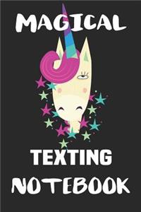 Magical Texting Notebook