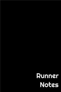 Runner Notes