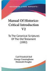 Manual of Historico-Critical Introduction V2