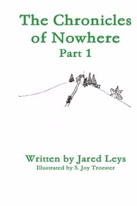 Chronicles of Nowhere - Part 1