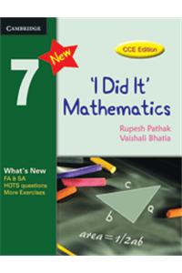 I Did It Mathematics Students Book, Level 7, CCE Edition