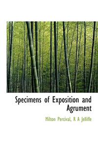 Specimens of Exposition and Agrument
