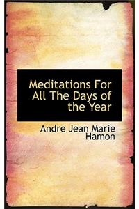 Meditations for All the Days of the Year