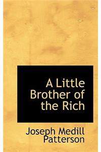 A Little Brother of the Rich