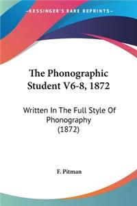 Phonographic Student V6-8, 1872