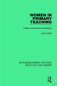 Women in Primary Teaching