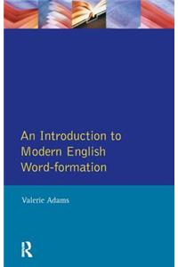 Introduction to Modern English Word-Formation