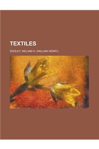 Textiles
