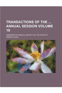 Transactions of the Annual Session Volume 18