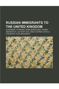 Russian Immigrants to the United Kingdom