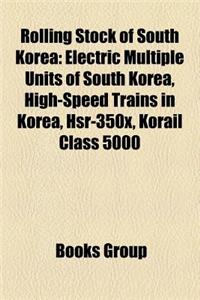 Rolling Stock of South Korea