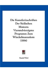 Die Kunstlerinschriften Der Sicilischen Munzen