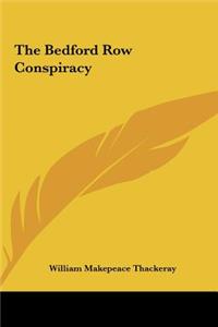 Bedford Row Conspiracy