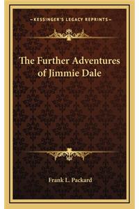 The Further Adventures of Jimmie Dale