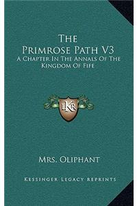 The Primrose Path V3