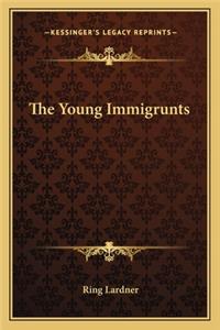 Young Immigrunts