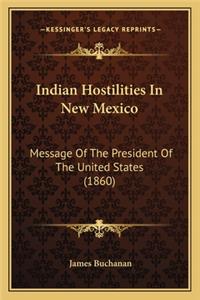 Indian Hostilities in New Mexico