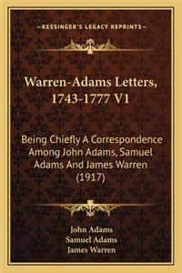 Warren-Adams Letters, 1743-1777 V1