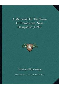 Memorial of the Town of Hampstead, New Hampshire (1899)