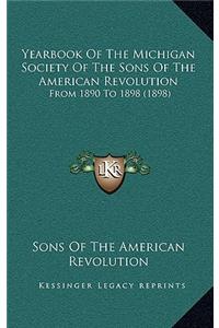 Yearbook Of The Michigan Society Of The Sons Of The American Revolution