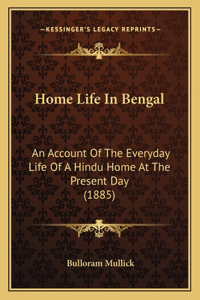 Home Life In Bengal