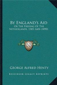 By England's Aid