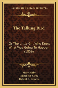 The Talking Bird