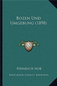 Bozen Und Umgebung (1898)