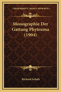 Monographie Der Gattung Phyteuma (1904)