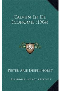 Calvijn En De Economie (1904)